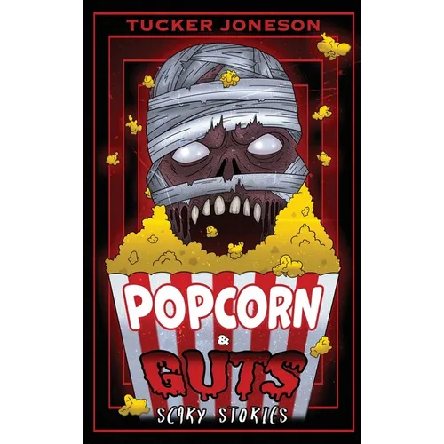 Popcorn & Guts: Scary Stories
