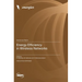 Energy Efficiency in Wireless Networks