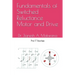 Fundamentals of Switched Reluctance Motor and Drive