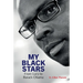 My Black Stars: From Lucy to Barack Obama