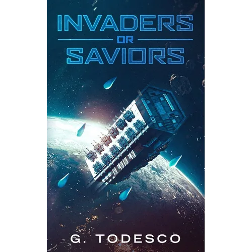 Invaders or Saviors