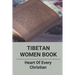 Tibetan Women Book: Heart Of Every Christian