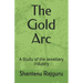 The Gold Arc: A Study of the Jewellery Industry