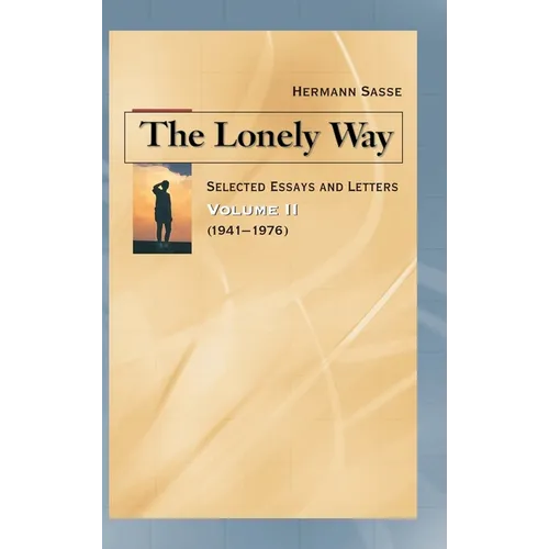 The Lonely Way - Volume II
