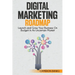 Digital Marketing Roadmap: Launch and Grow Your Business on a Budget in an Uncertain Market
