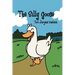 The Silly Goose