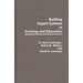 Building Expert Systems in Training and Education