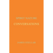 Conversations: Spirit Nature