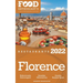 2022 Florence Restaurants - The Food Enthusiast's Long Weekend Guide