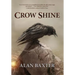 Crow Shine