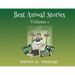 Best Animal Stories - Volume I