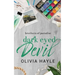 Dark Eyed Devil