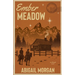 Ember Meadow
