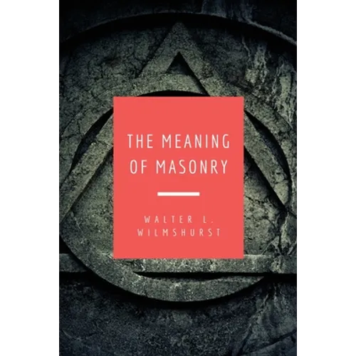 The Meaning of Masonry: Easy to Read Layout