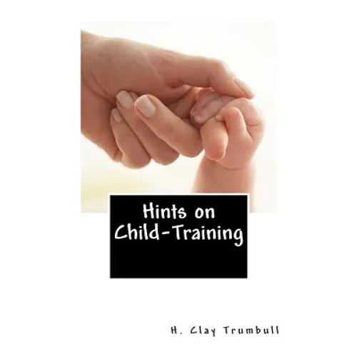 Hints on Child-Training