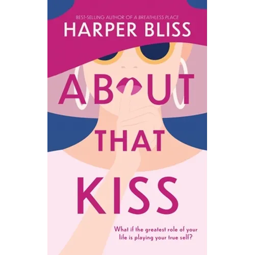 About That Kiss