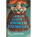 A Field Guide to Broken Promises