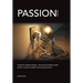 PASSION Toolset: for Initiative Fatigue. Permanently shifting mental blocks of coaches leaders and learning students