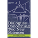 Dialogues Concerning Two New Sciences