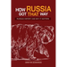How Russia Got That Way