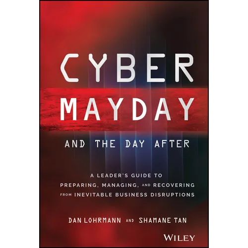 Cyber Mayday and the Day After - Hardcover