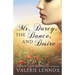 Mr. Darcy, the Dance, and Desire: a Pride and Prejudice variation
