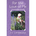For the Love of Me: Parenting with Intention