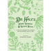 Dr. Hale's Home Remedy and Recipe Book: A Doctor's Handwritten Handbook, Written Between 1844 and 1863