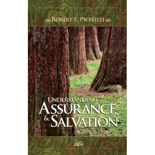 Understanding Assurance & Salvation - Paperback