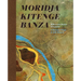 Moridja Kitenge Banza: Mille Et Une Façons d'En Parler / A Thousand Ways to Talk about It