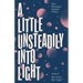 A Little Unsteadily Into Light: New Dementia-Inspired Fiction