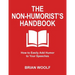 The Non-Humorist's Handbook: How to Easily Add Humor to Your Speeches