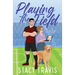 Playing the Field