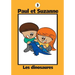 Paul et Suzanne - Les dinosaures