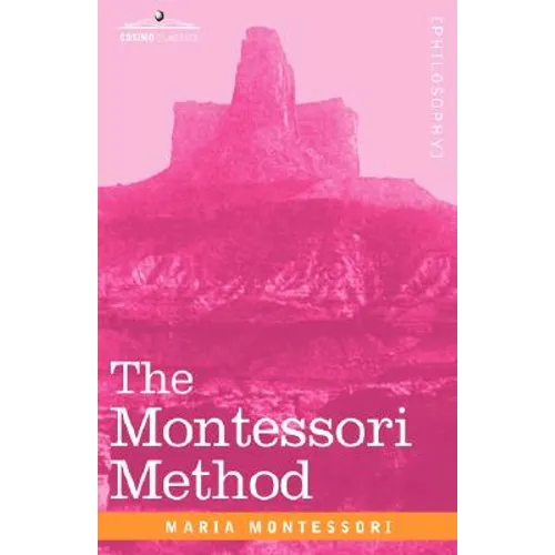The Montessori Method