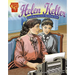Helen Keller: Courageous Advocate