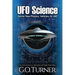 UFO Science: Secret New Physics, Vehicles, & UAP
