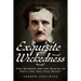Exquisite Wickedness: Two Murders and the Making of Poe's "The Tell-Tale Heart"