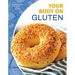 Your Body on Gluten