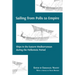 Sailing from Polis to Empire: Ships in the Eastern Mediterranean during the Hellenistic Period