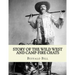 Story of the wild West and camp-fire chats: a full and complete history of the renowned pioneer quartette, Boone, Crockett, Carson and Buffalo Bill re