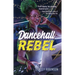 Dancehall Rebel