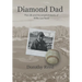 Diamond Dad: The Life and Accomplishments of Willie Lee Reed