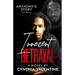 Innocent Betrayal Anthony's Story