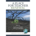 A Place for Teacher Renewal