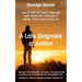 A Late Diagnosis of Autism: How to Help Your Newly Diagnosed Autie Survive the Challenges of Ageing, Illness and Everyday Life