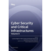 Cyber Security and Critical Infrastructures: Volume II
