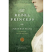 The Rebel Princess
