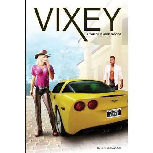 Vixey And The Damaged Goods