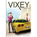 Vixey And The Damaged Goods